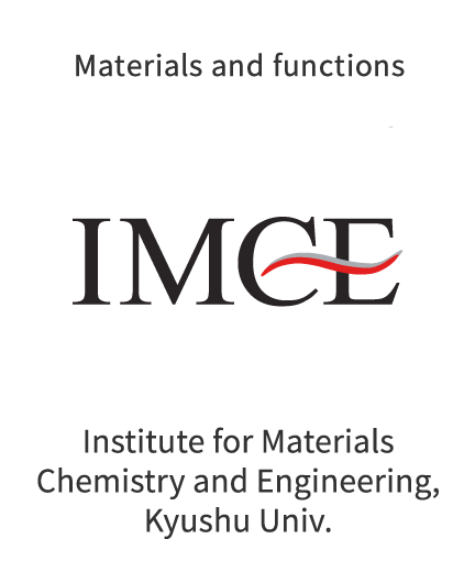 Functional Chemistry: Institute for Materials Chemistry and Engineering, Kyushu Univ.